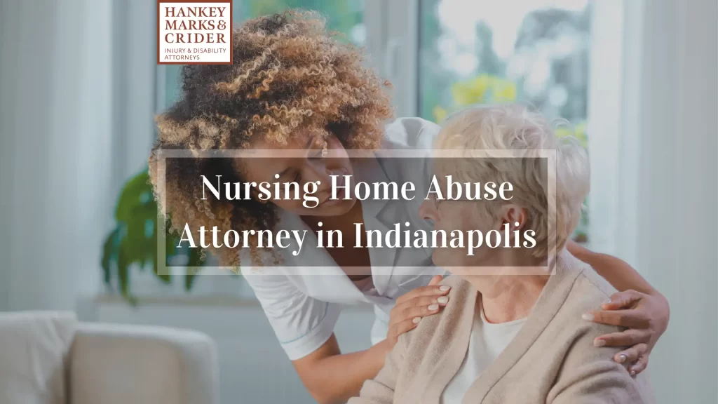 Nursing Home Abuse Attorney in Indianapolis